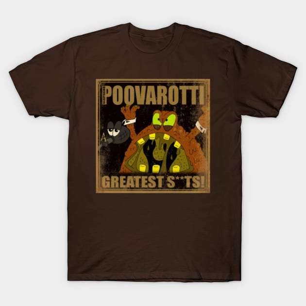 Poovarotti T-Shirt by GeneralGrunt